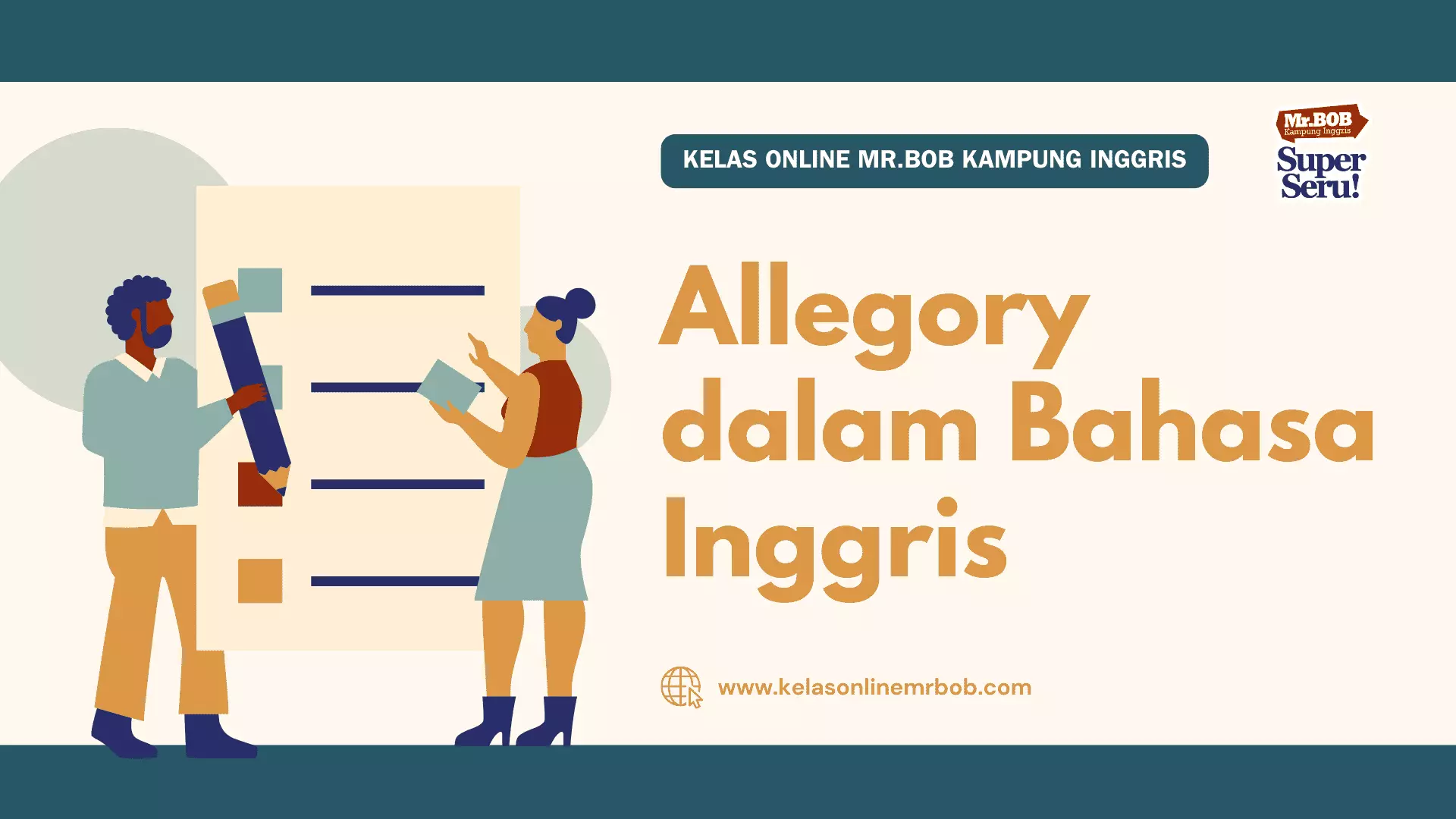 Pengertian Allegory dalam Bahasa Inggris - Kelas Online Mr.BOB Kampung Inggris