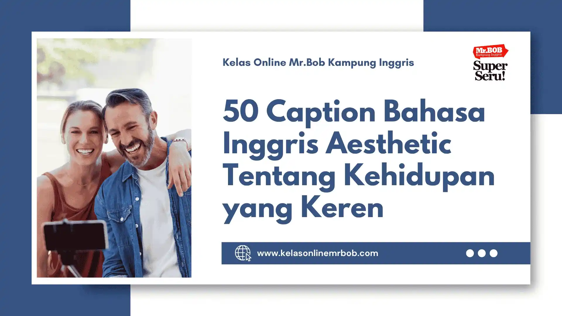 50 Caption Bahasa Inggris Aesthetic Tentang Kehidupan yang Keren - Kelas Online Mr.BOB Kampung Inggris
