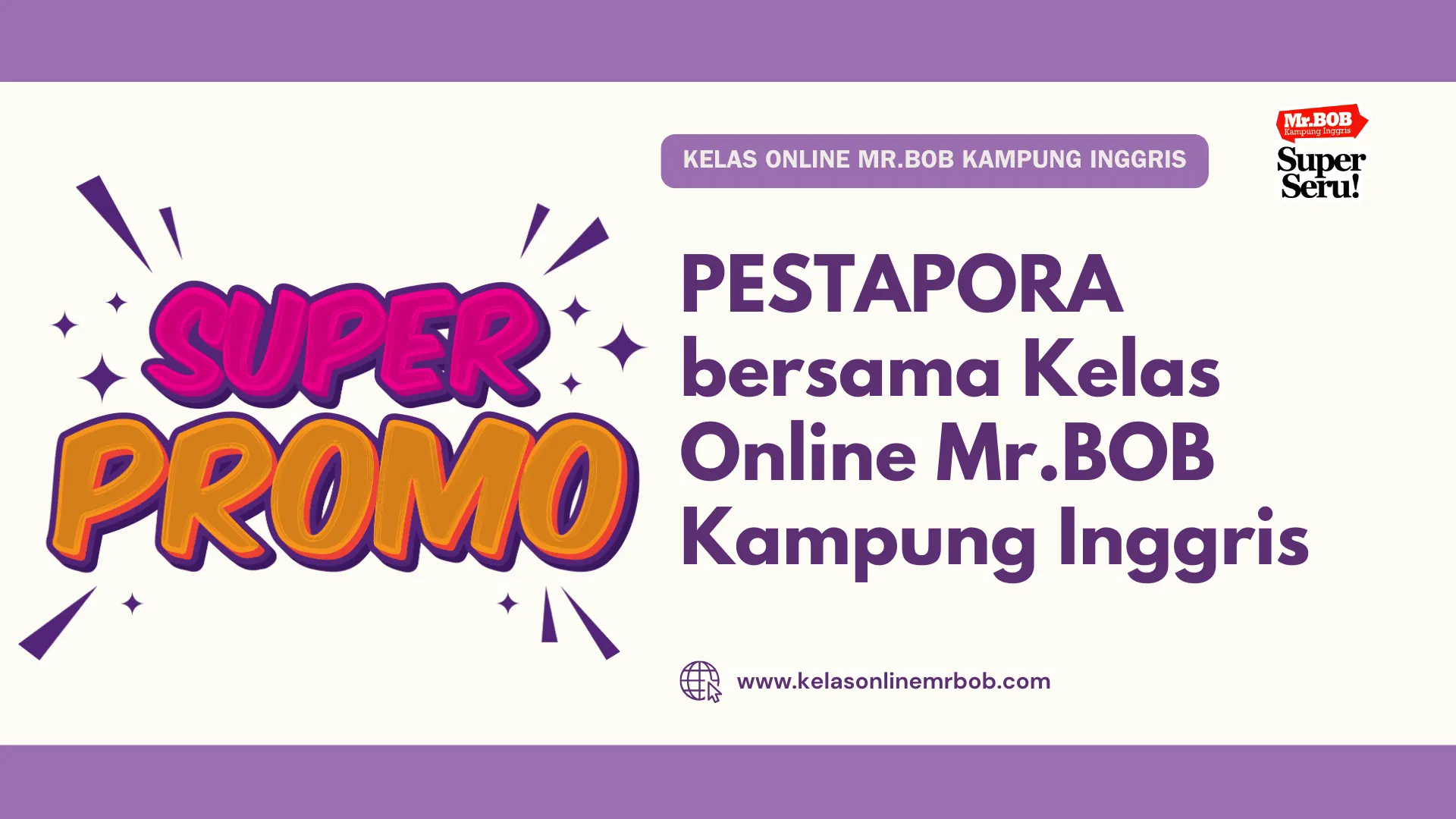 PESTAPORA Bersama Kelas Online Mr.BOB Kampung Inggris 1 PESTAPORA Bersama Kelas Online Mr.BOB Kampung Inggris - Kelas Online Mr.BOB Kampung Inggris