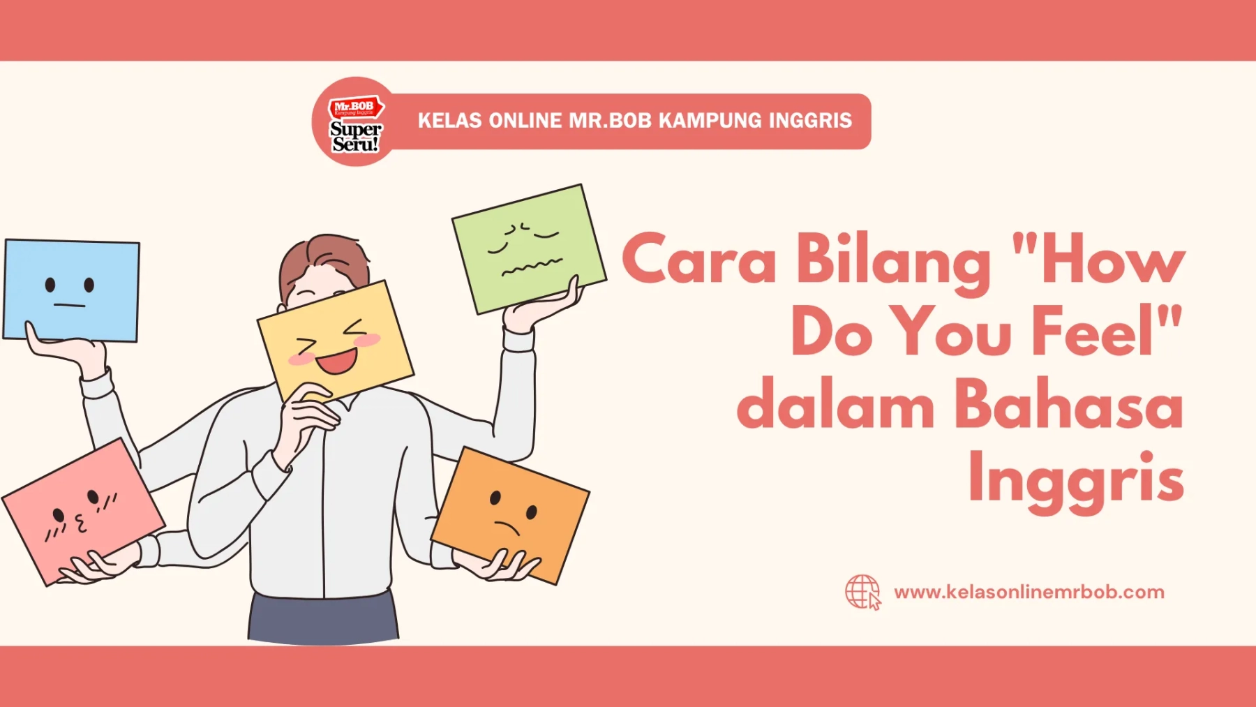 Cara Bilang "How Do You Feel" dalam Bahasa Inggris