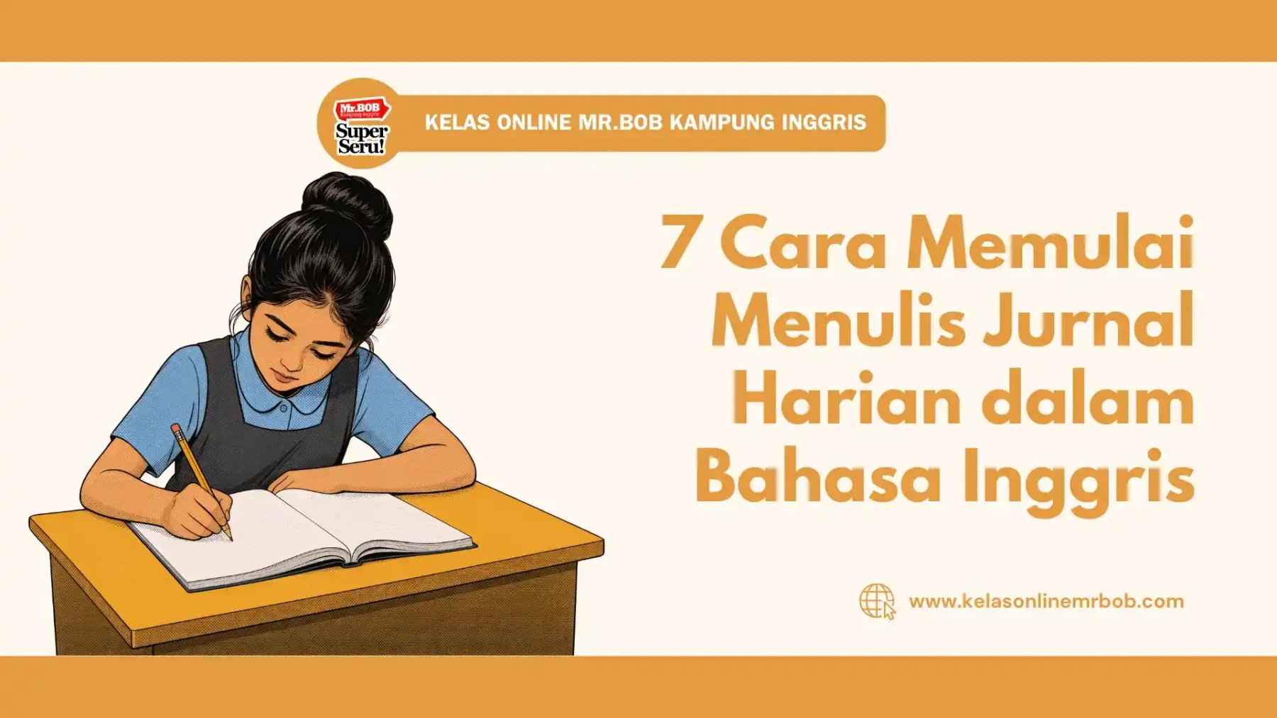 7 Cara Memulai Menulis Jurnal Harian dalam Bahasa Inggris 1 7 Cara Memulai Menulis Jurnal Harian dalam Bahasa Inggris_11zon_11zon